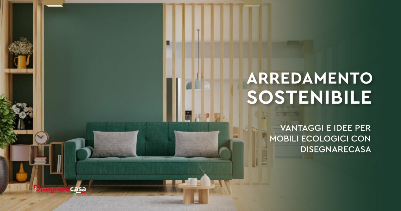 Arredamento-Sostenibile-Vantaggi-e-Idee-per-Mobili-Ecologici-conDisegnarecas_20240429-162455_1