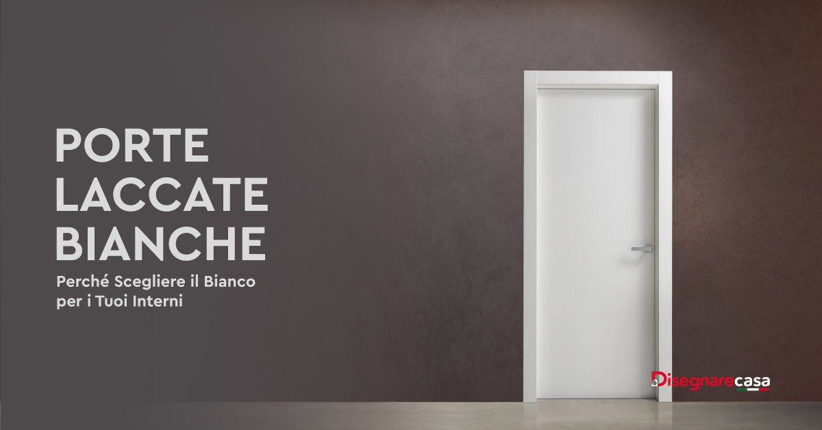 Porte-Laccate-Bianche--Perche-Scegliere-il-Bianco-per-i-Tuoi-Intern_20241128-174119_1
